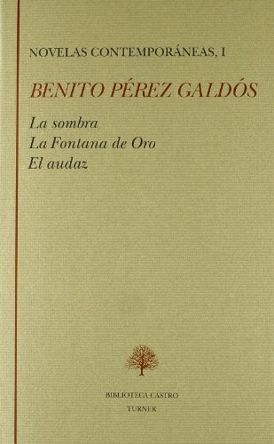 Novelas (Biblioteca Castro) (Spanish Edition)