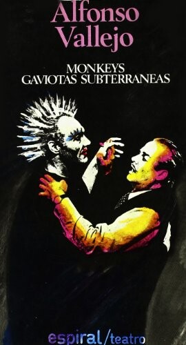 Monkeys ; Gaviotas subterraneas (Espiral/Fundamentos) (Spanish Edition)