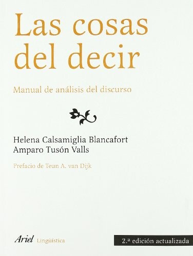 Las cosas del decir. Manual de analisis del discurso