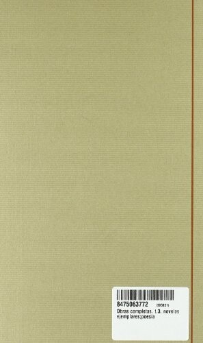 Novelas ejemplares ; Poesia (Biblioteca Castro) (Spanish Edition)