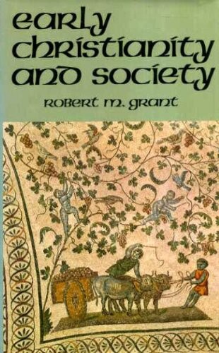 Early Christianity and Society