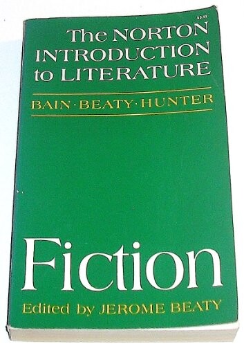 The Norton Introduction to Literature: Fiction