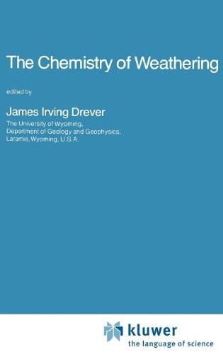 The Chemistry of Weathering (NATO Science Series C: (closed))
