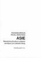 Asie : Metodická příručka k učebnici zeměpisu pro základní školy