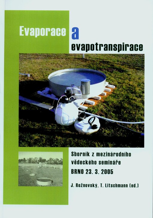Evaporace a evapotranspirace : sborník z mezinárodního vědeckého semináře ...