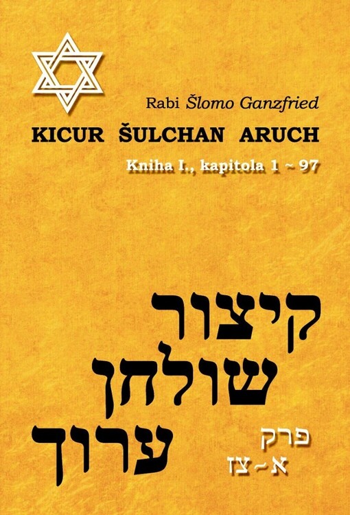 Kicur Šulchan aruch, sv. 1
