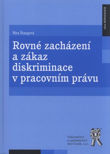 Rovné zacházení a zákaz diskriminace v pracovním právu