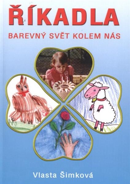 Říkadla : barevný svět kolem nás