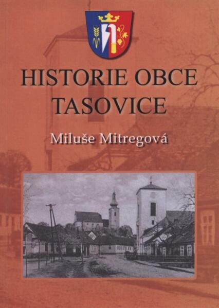 Historie obce Tasovice