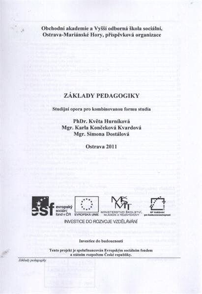 Základy pedagogiky :studijní opora pro kombinovanou formu studia