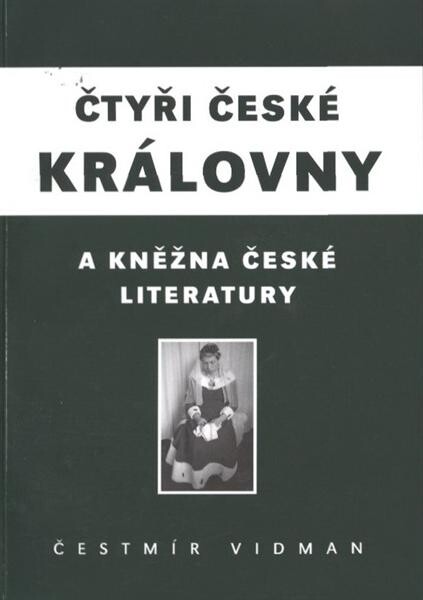 Čtyři české královny a kněžna české literatury