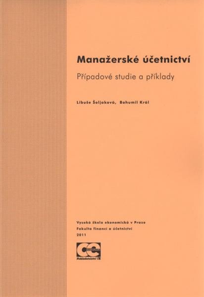 Manažerské účetnictví :případové studie a příklady