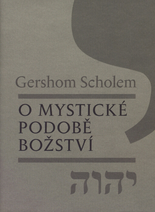 O mystické podobě božství : studie k základním pojmům kabaly