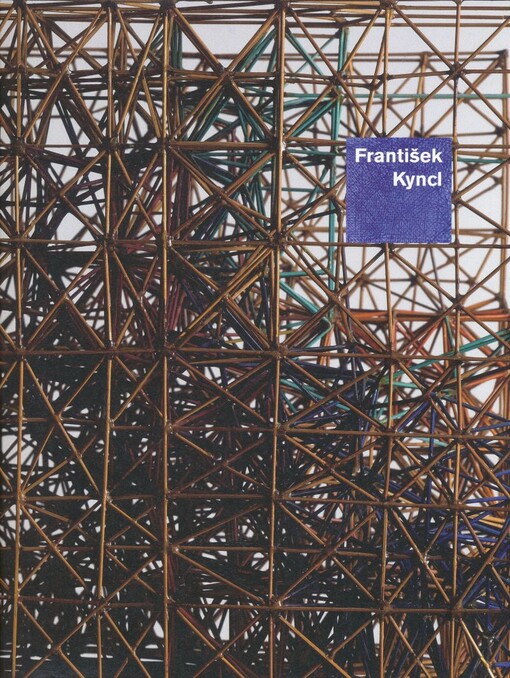 František Kyncl - Konstrukce nekonečna =František Kyncl - Die Konstruktion der Unendlichkeit = František Kyncl - Construction of the infinite