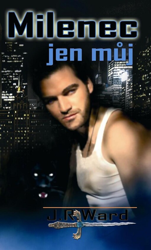 Bratrstvo černé dýky. Osmý díl románového cyklu, Milenec jen můj