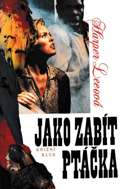 Jako zabít ptáčka, Vyd. 3.