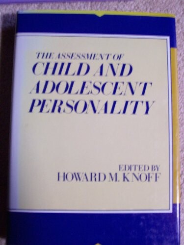 The assessment of child and adolescent personality