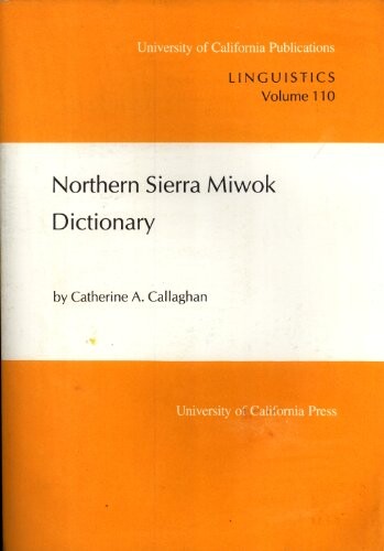 Northern Sierra Miwok dictionary