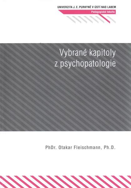 Vybrané kapitoly z psychopatologie