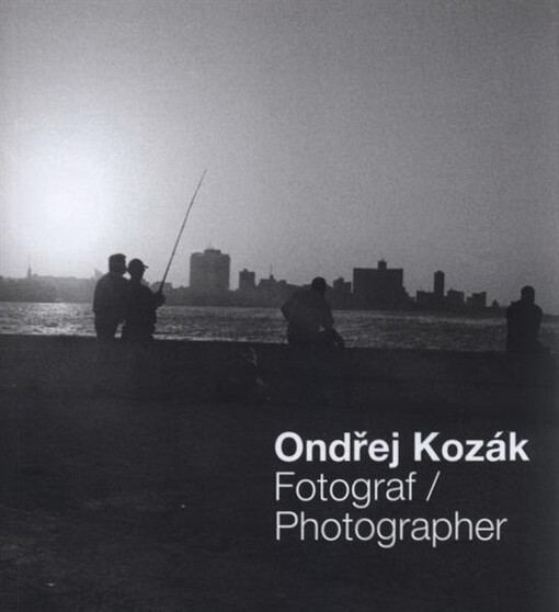 Ondřej Kozák : fotograf = photographer