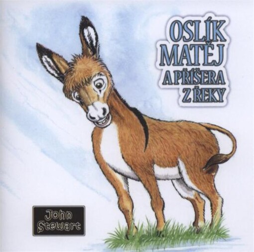 Oslík Matěj a příšera z řeky