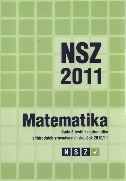 Matematika : sada 3 testů z matematiky z Národních srovnávacích zkoušek 2010/11