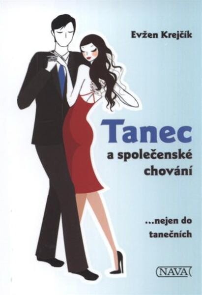 Tanec a společenské chování : --nejen do tanečních