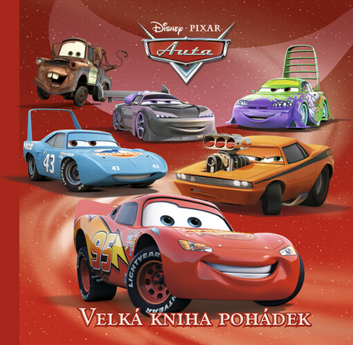 Auta : velká kniha pohádek