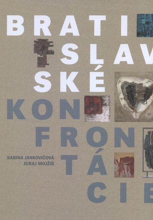 PETUM, s.r.o. Bratislavské konfrontácie - Sabina Jankovičová, Juraj Mojžiš