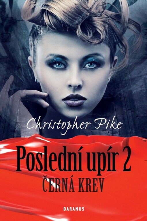 Poslední upír. 2, Černá krev