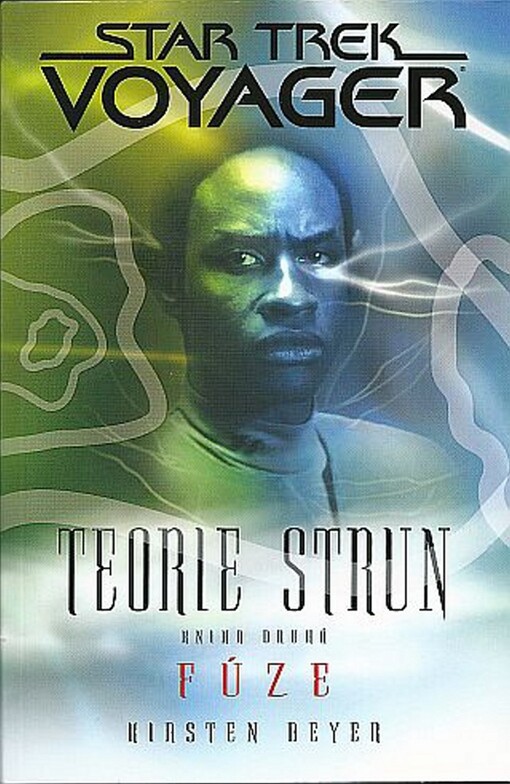 Teorie strun. Kniha druhá, Fúze