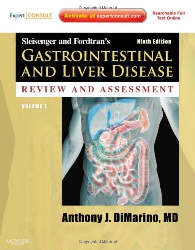 Sleisenger and Fordtran's Gastrointestinal and Liver Disease Review and Assessment: Expert Consult - Online and Print (Sleisenger & Fordtrans)