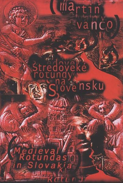 StredovekĂ© rotundy na Slovensku 