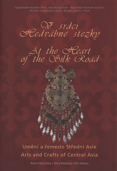 V srdci Hedvábné stezky 