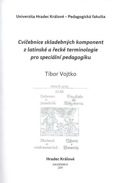Cvičebnice skladebných komponent z latinské a řecké terminologie pro speciální pedagogiku