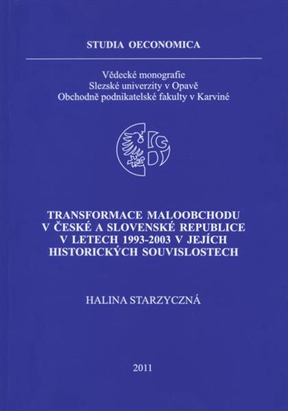 Transformace maloobchodu v České a Slovenské republice v letech 1993-2003 v jejích historických souvislostech