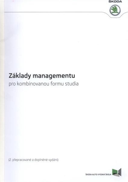 Základy managementu pro kombinovanou formu studia