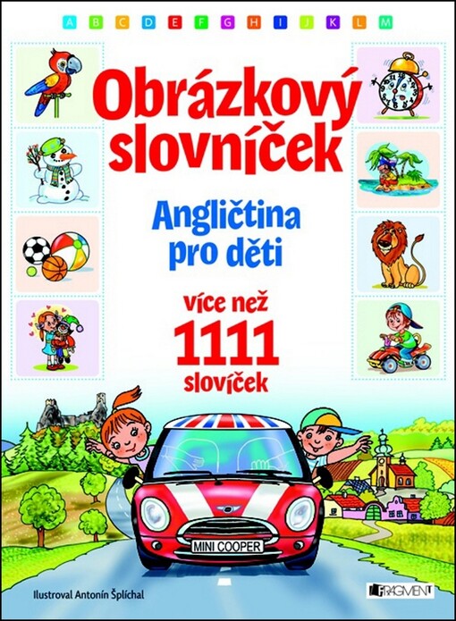 Obrázkový slovníček: angličtina pro děti : více než 1111 slovíček