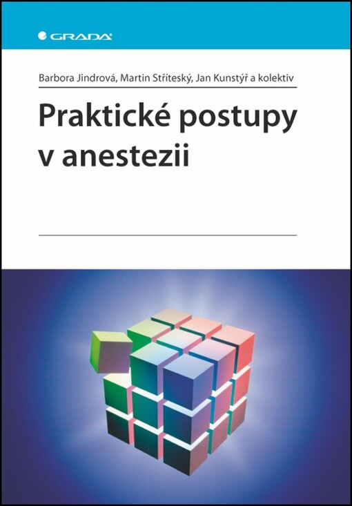 Praktické postupy v anestezii, 1. vyd.