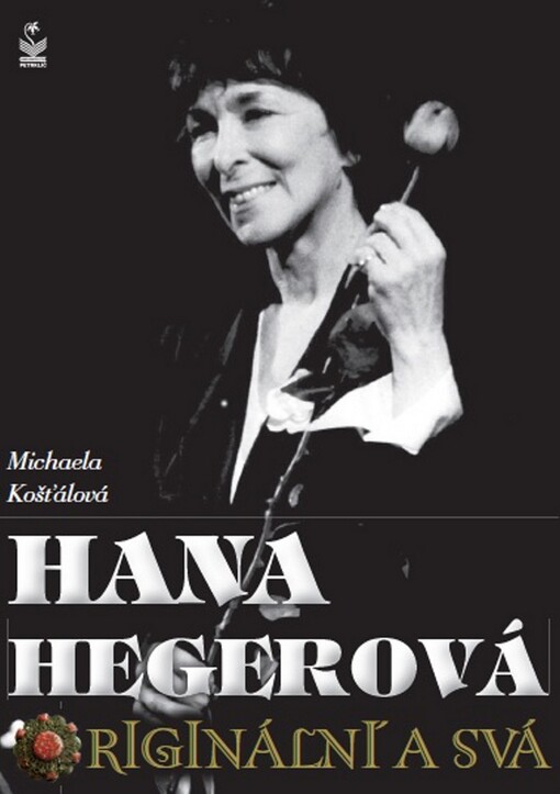 Hana Hegerová: originální a svá