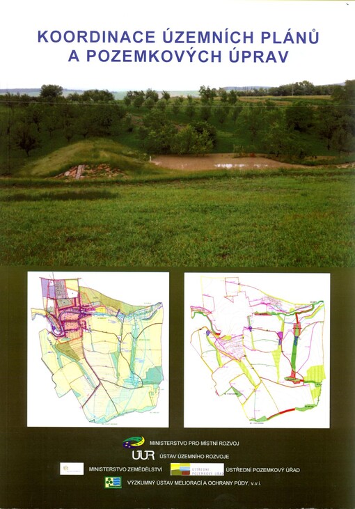 Koordinace územních plánů a pozemkových úprav :metodický návod