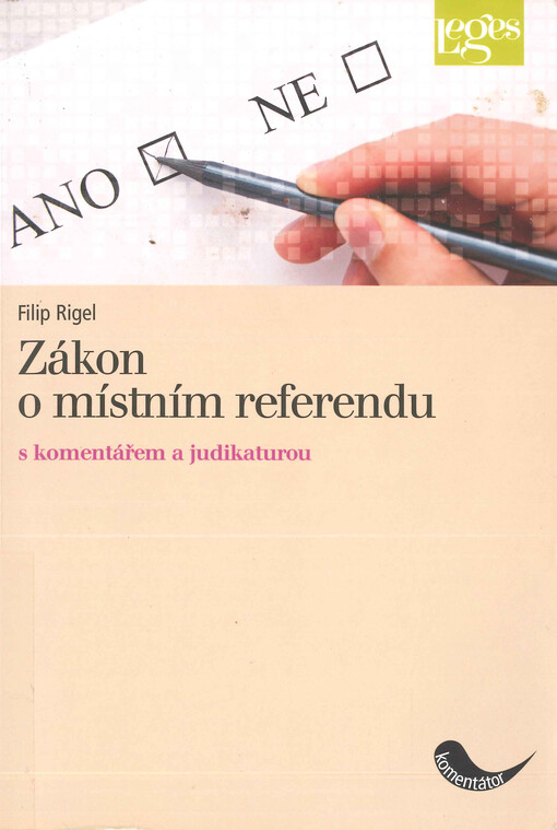 Zákon o místním referendu s komentářem a judikaturou