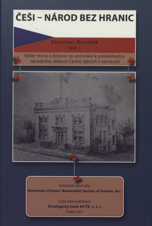 Češi - národ bez hranic :výběr textů a diskuse ze semináře k problematice národního vědomí Čechů žijících v zahraničí