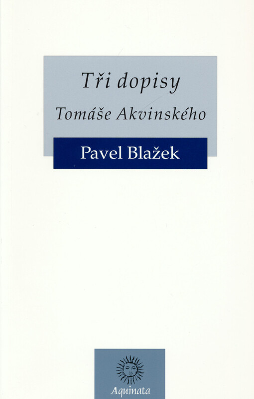 Tři dopisy Tomáše Akvinského