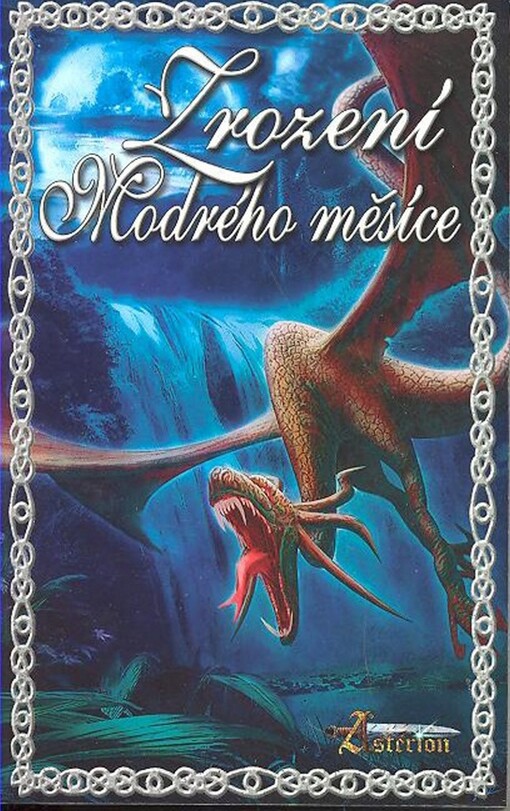 Zrození Modrého měsíce : asterionské povídky