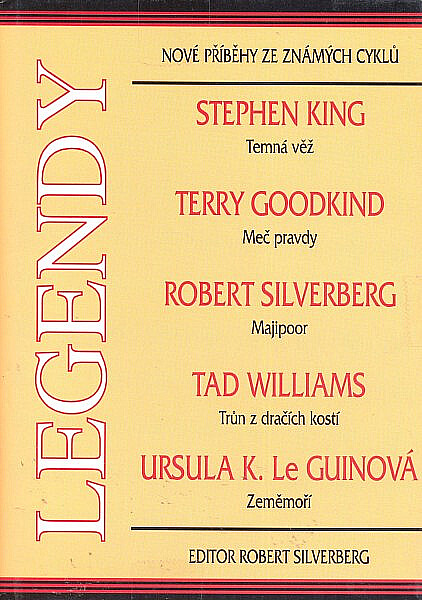 Legendy : nové příběhy ze známých cyklů