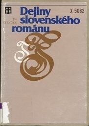 Dejiny slovenského románu.