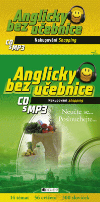 Anglicky bez učebnice. Nakupování = Shopping