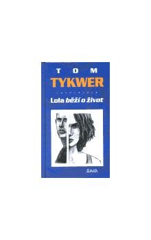 Lola  běží o život