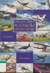 Plastikové modelářství: letadla